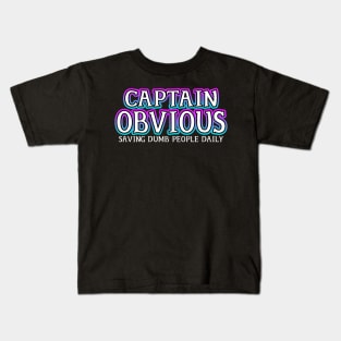 Captain Obvious Kids T-Shirt